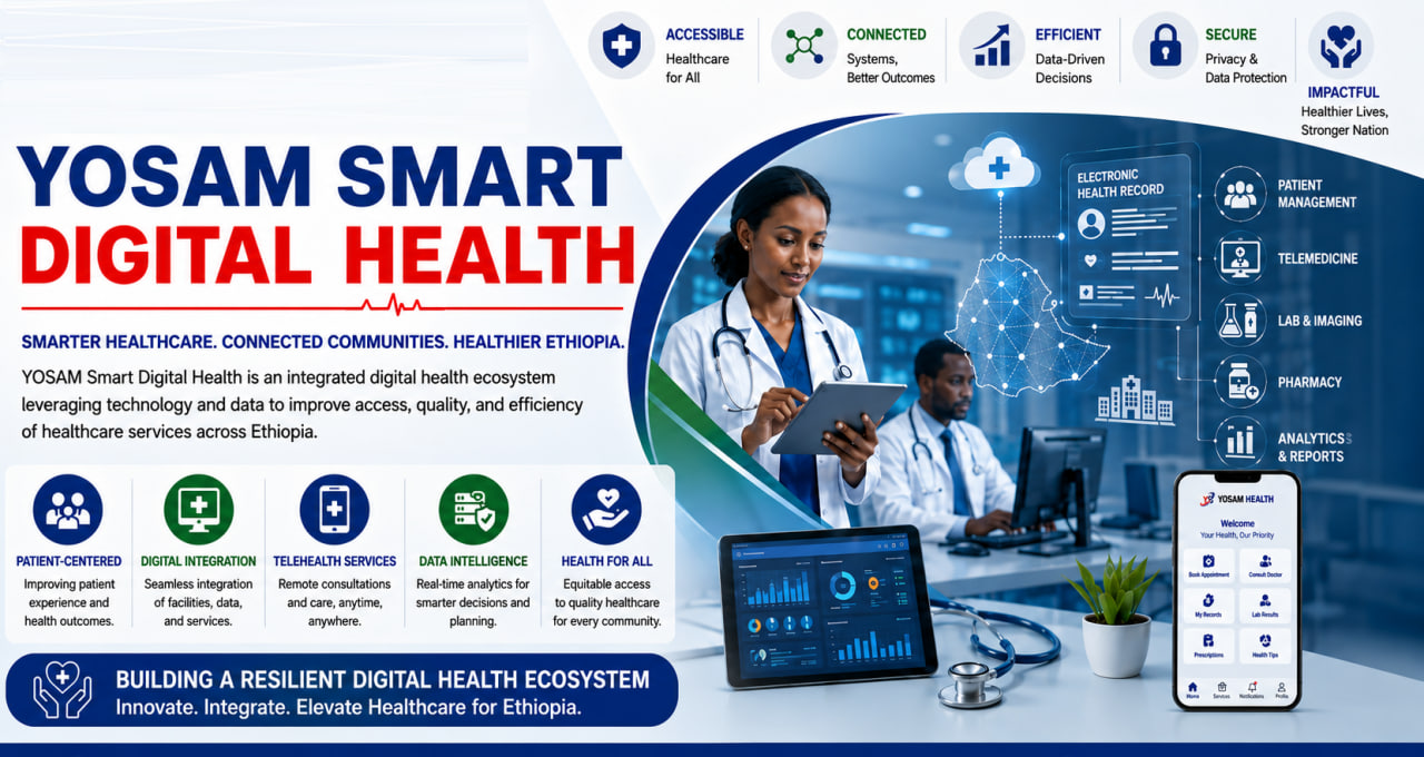 YOSAM smart digital health ecosystem for connected healthcare services across Ethiopia